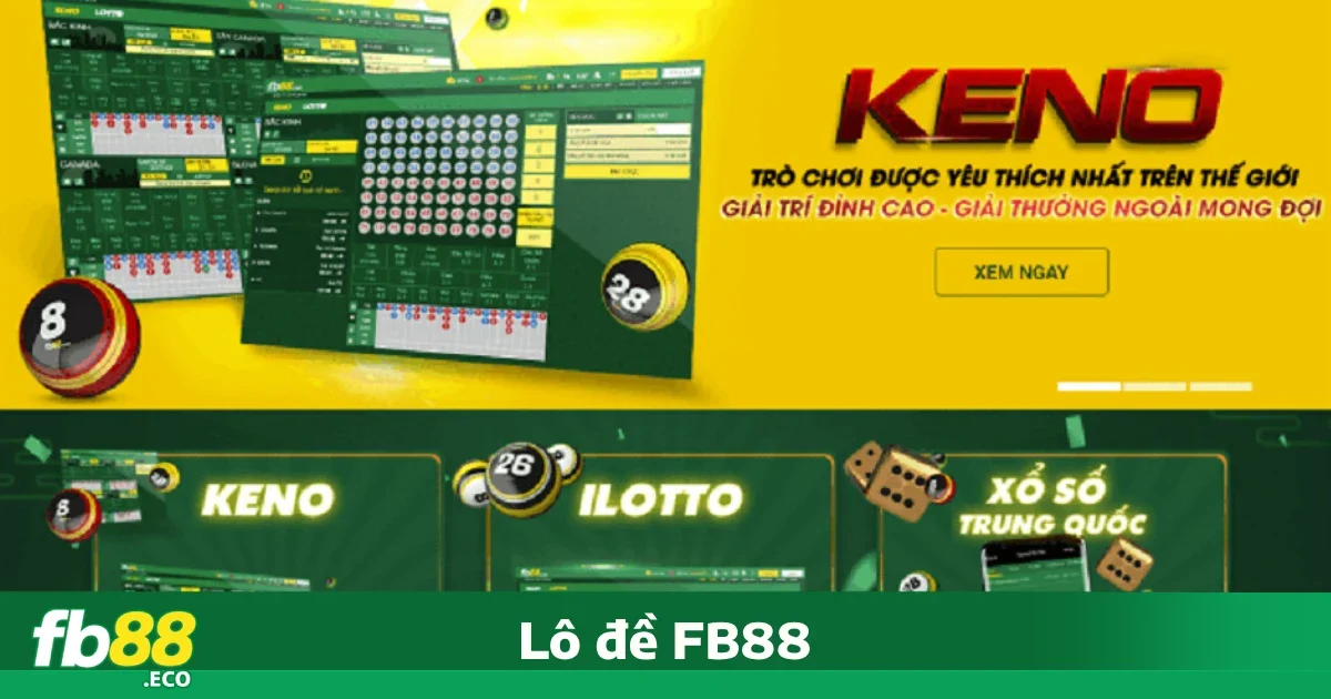 Các hình thức cược nổi bật tại Lô đề FB88