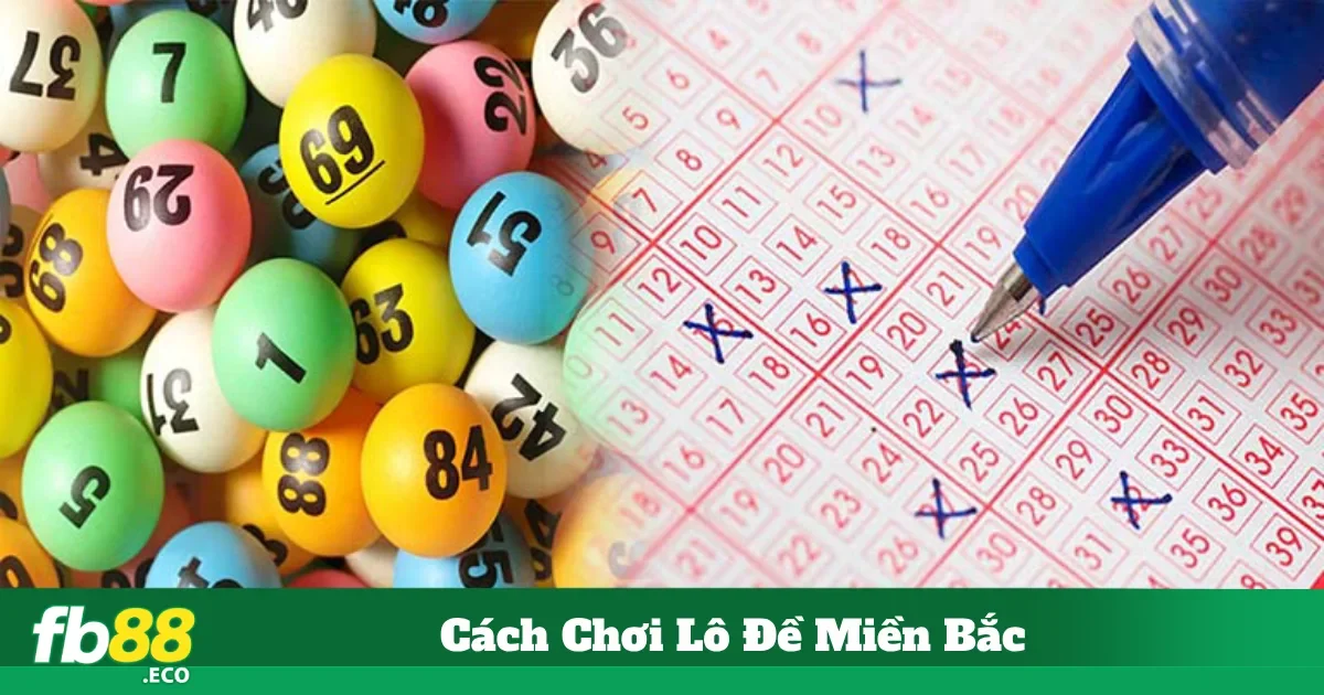 Hướng Dẫn Đặt Cược Lô Đề Miền Bắc Tại Fb88