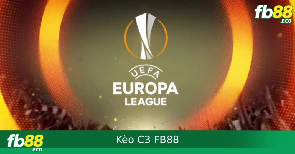Kèo C3 là gì? Giải thích chi tiết cách soi kèo Cúp C3 tại FB88.
